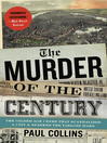 Cover image for The Murder of the Century